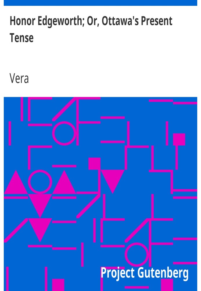 Хонор Еджворт; Або Оттавський теперішній час