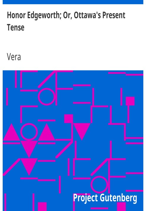 Хонор Еджворт; Або Оттавський теперішній час