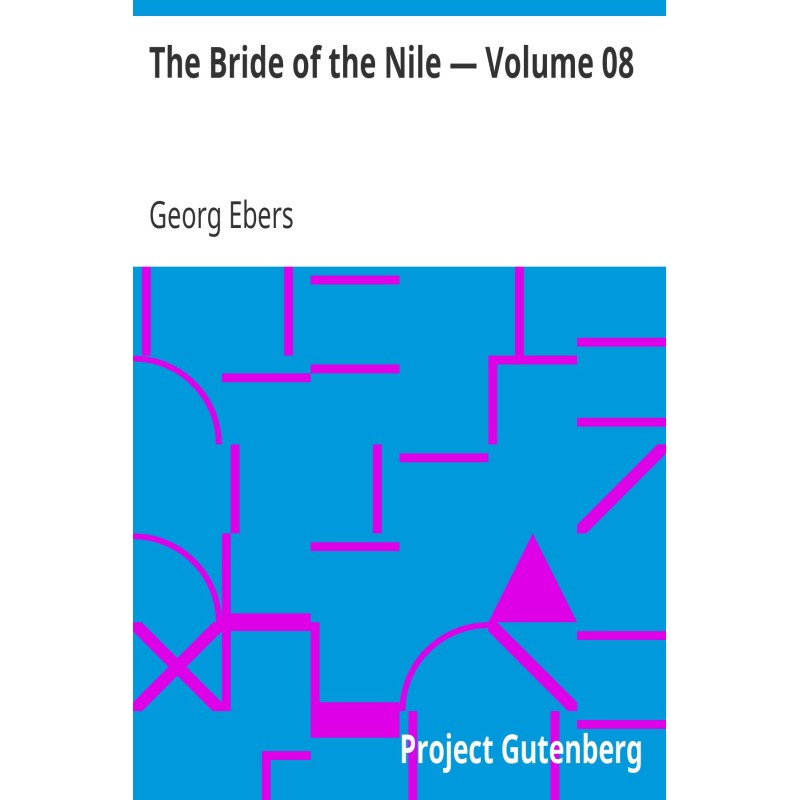 The Bride of the Nile —...