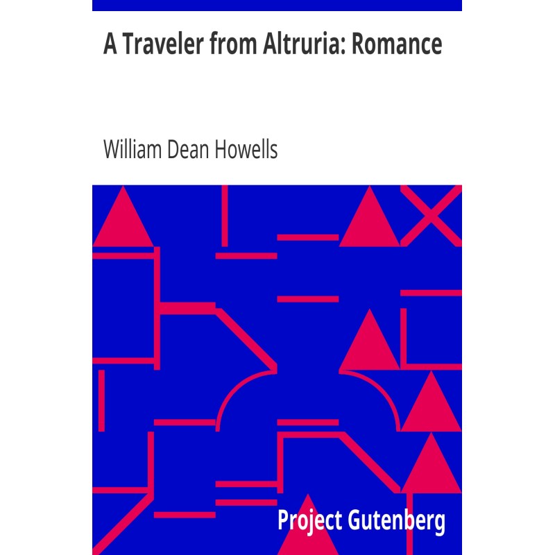 Мандрівник з Альтрурії:...