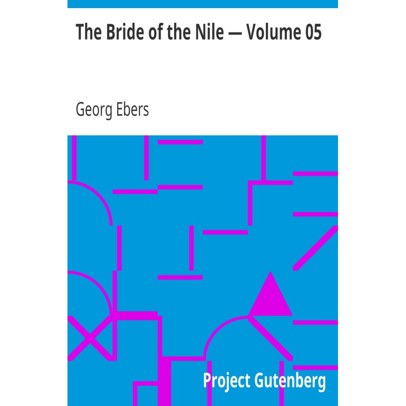 The Bride of the Nile —...