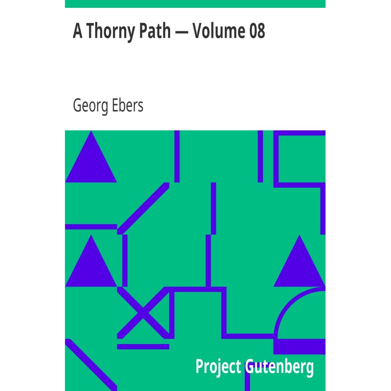 A Thorny Path — Volume 08