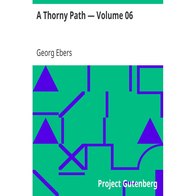 A Thorny Path — Volume 06
