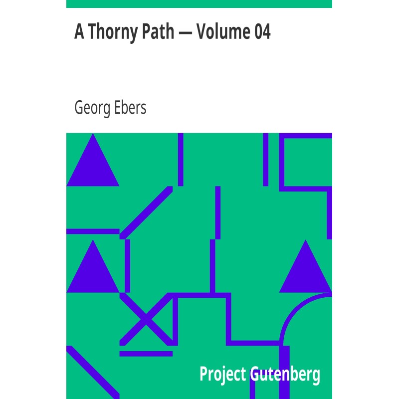 A Thorny Path — Volume 04