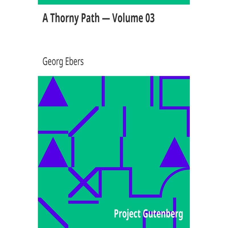 A Thorny Path — Volume 03