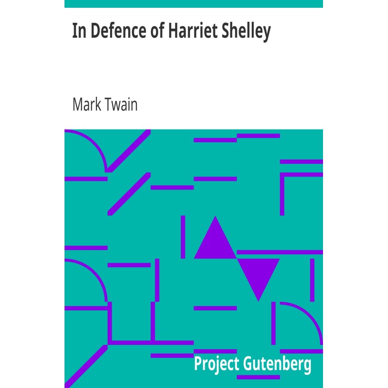 In Defence of Harriet Shelley