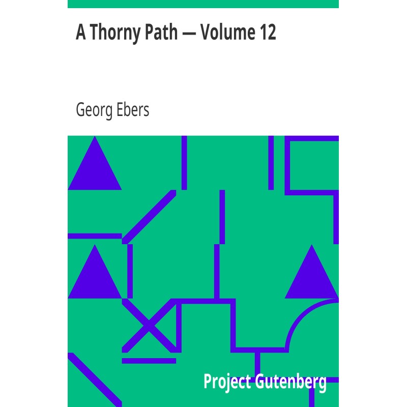 A Thorny Path — Volume 12