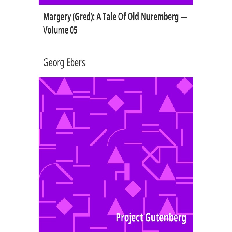 Margery (Gred): A Tale Of...