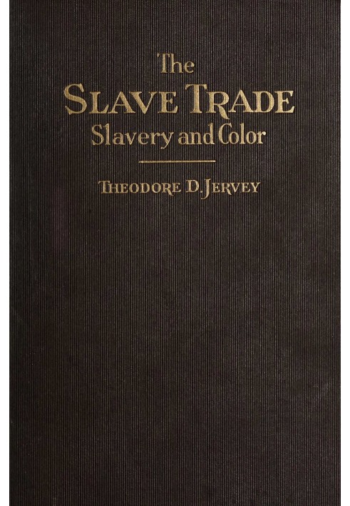 The slave trade : $b Slavery and color