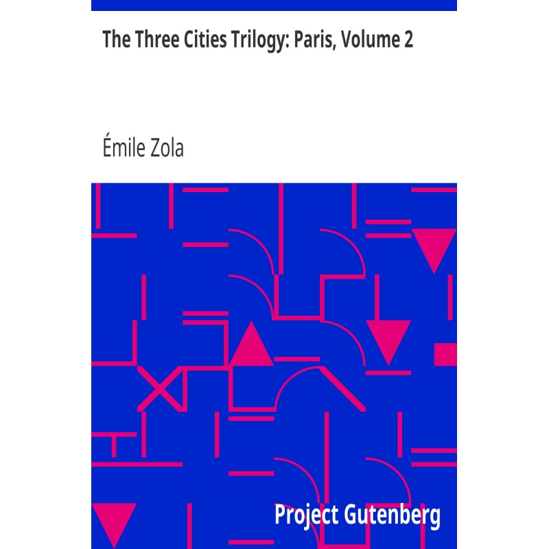 The Three Cities Trilogy:...