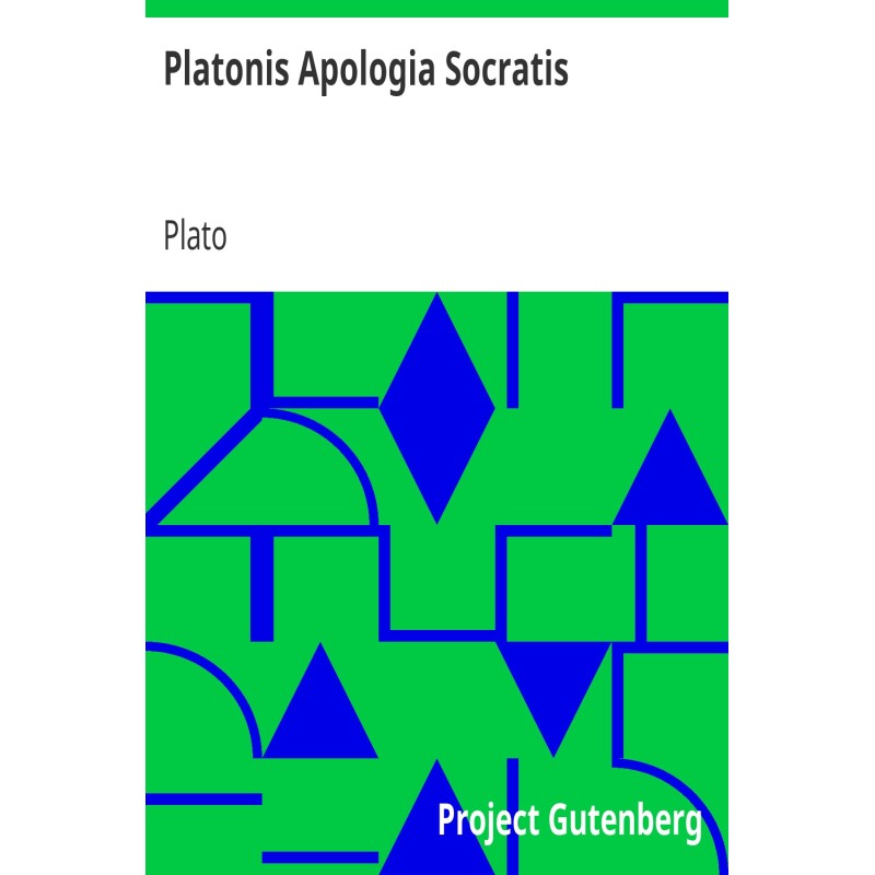 Plato's Apology of Socrates