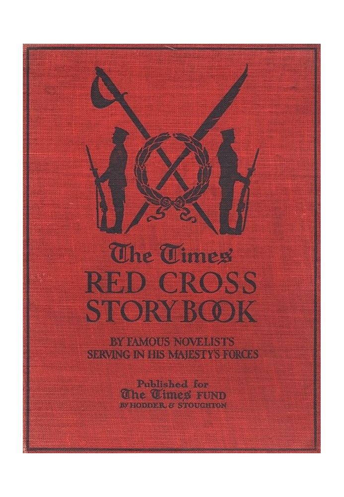 Книга історій Times Red Cross від відомих романістів, які служать у військах Його Величності