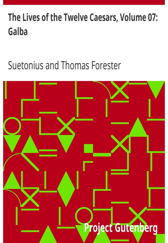 Життя дванадцяти цезарів, том 07: Гальба