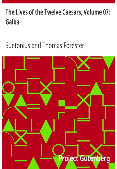 Життя дванадцяти цезарів, том 07: Гальба