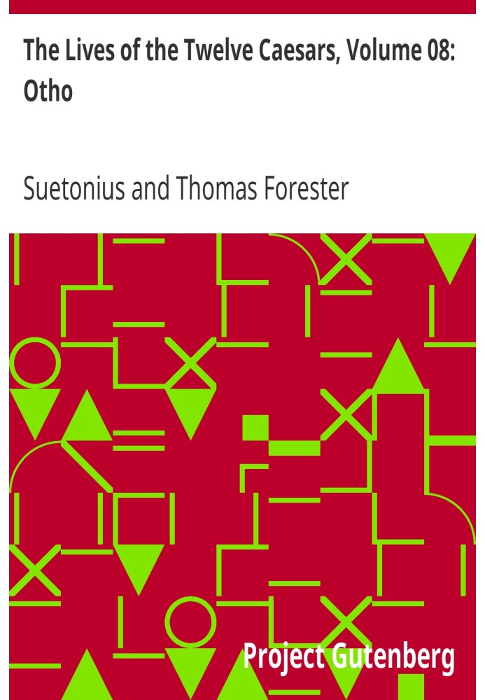 Життя дванадцяти цезарів, том 08: Ото