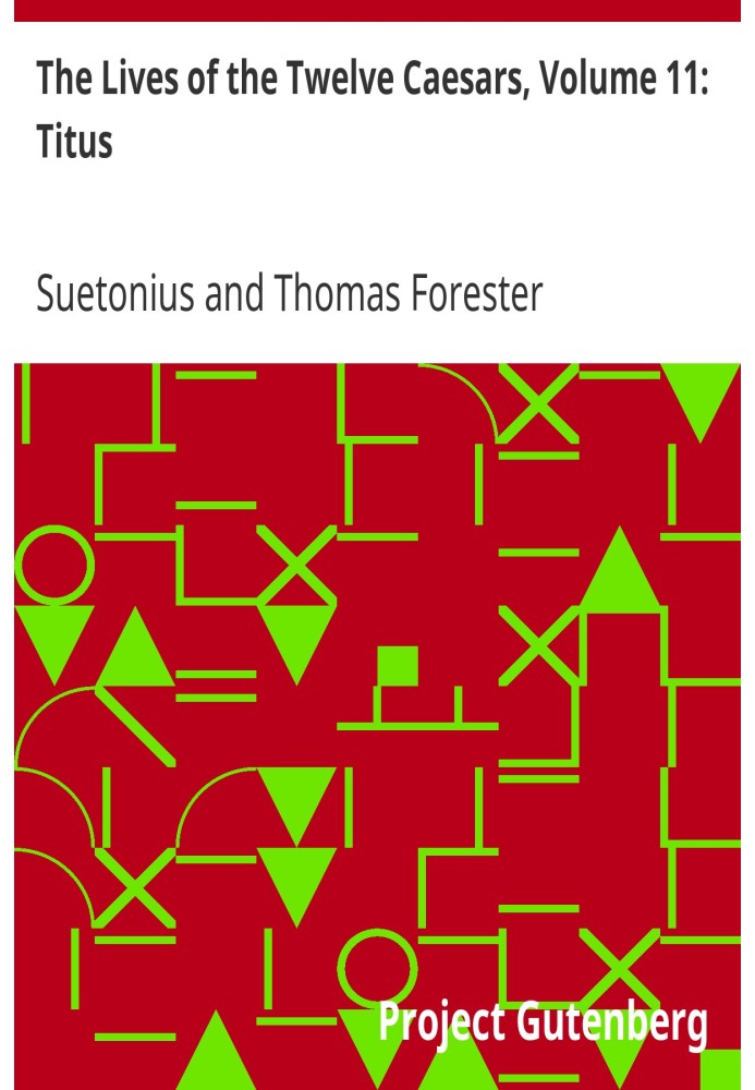 Життя дванадцяти цезарів, том 11: Тит