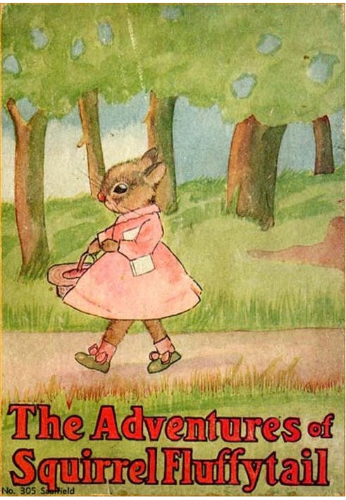 The Adventures of Squirrel Fluffytail: A Picture Story-Book for Children