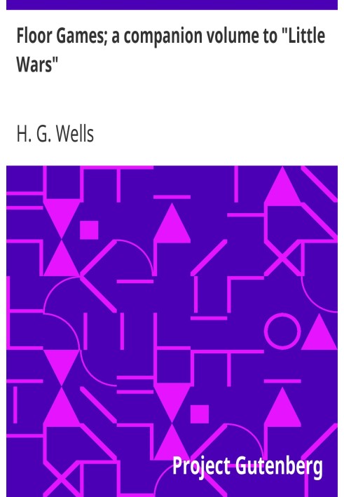 Ігри на підлозі; додатковий том до «Маленьких війн»