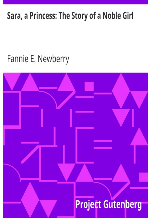 Сара, принцесса: История благородной девушки
