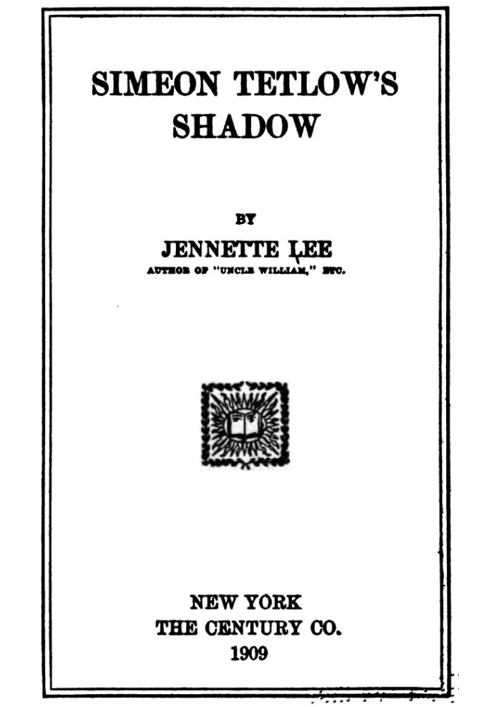 Simeon Tetlow's Shadow