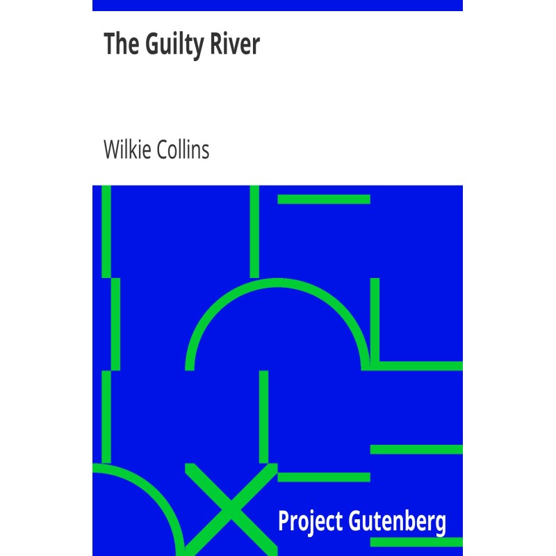 The Guilty River