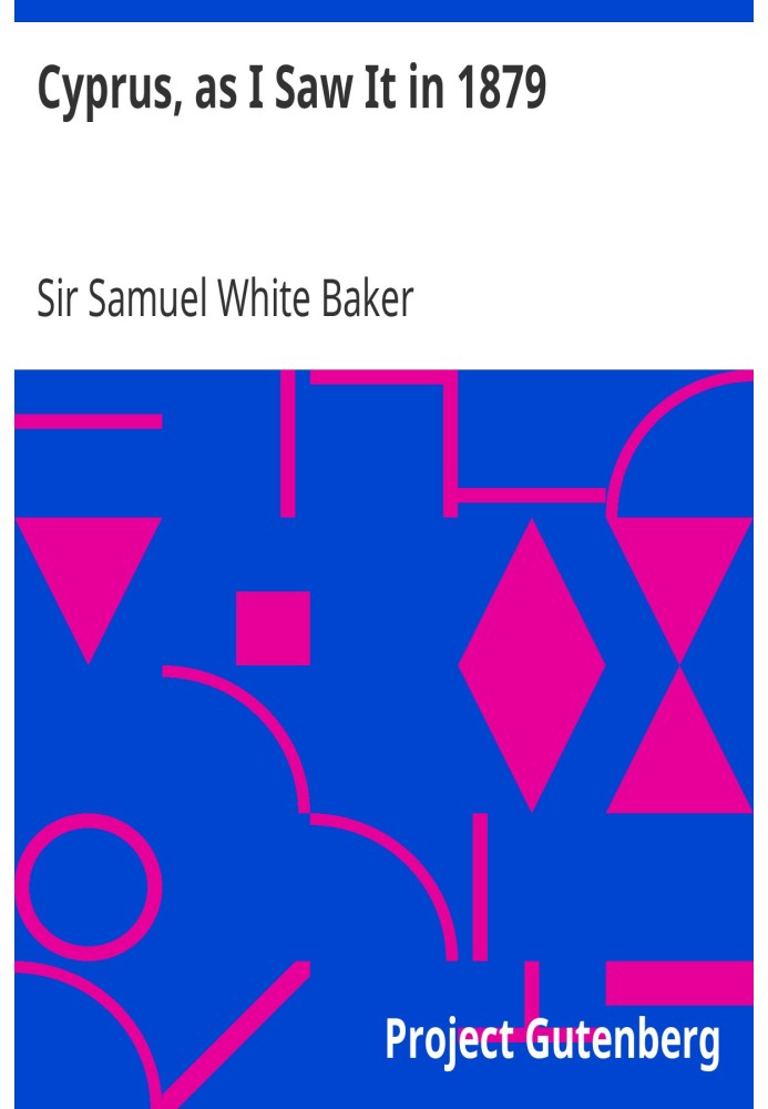 Кипр, каким я его видел в 1879 году