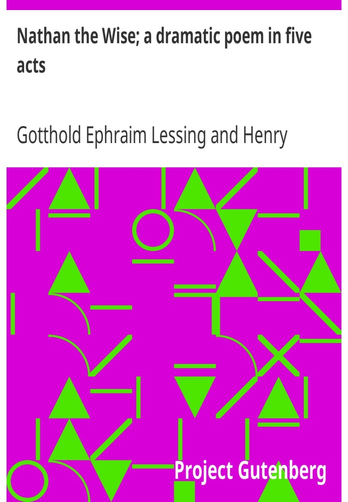 Натан Мудрий; драматична поема в п'яти діях