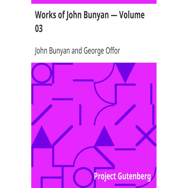 Works of John Bunyan —...