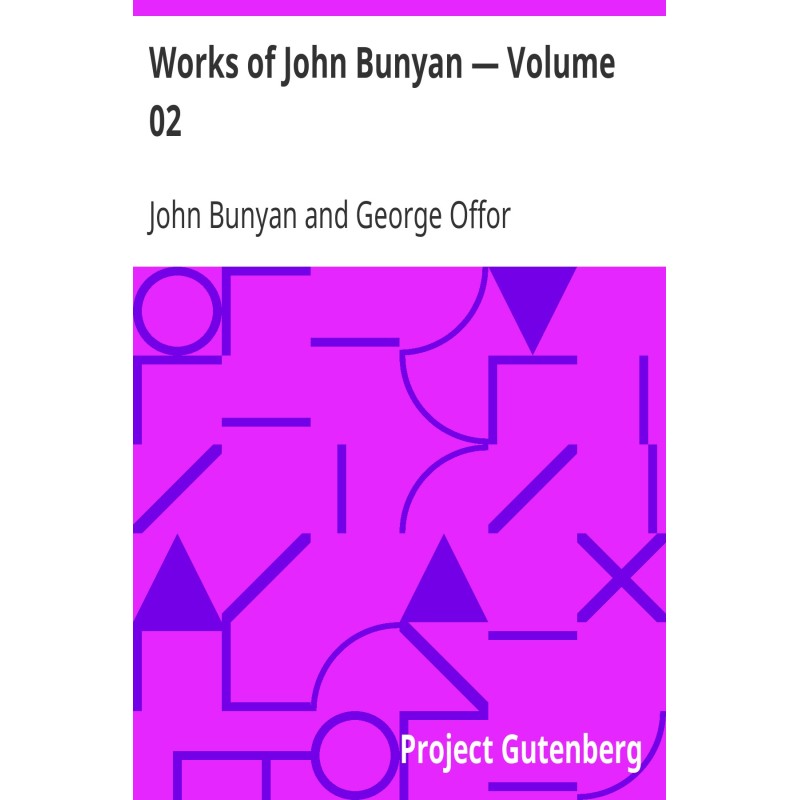 Works of John Bunyan —...
