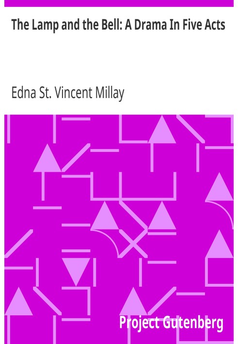 Лампа і дзвін: драма в п'яти діях