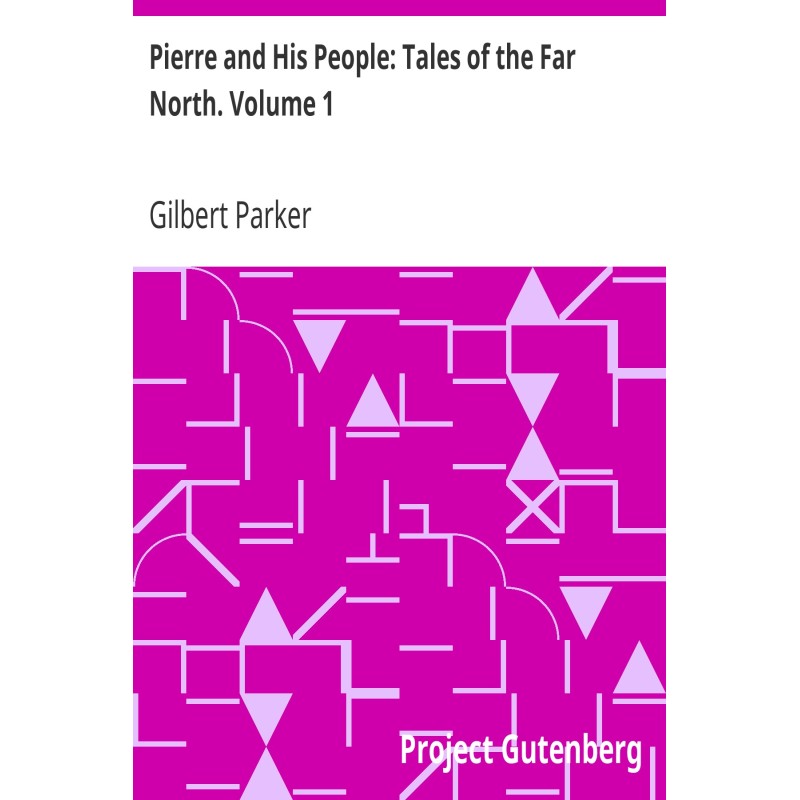 Pierre and His People:...