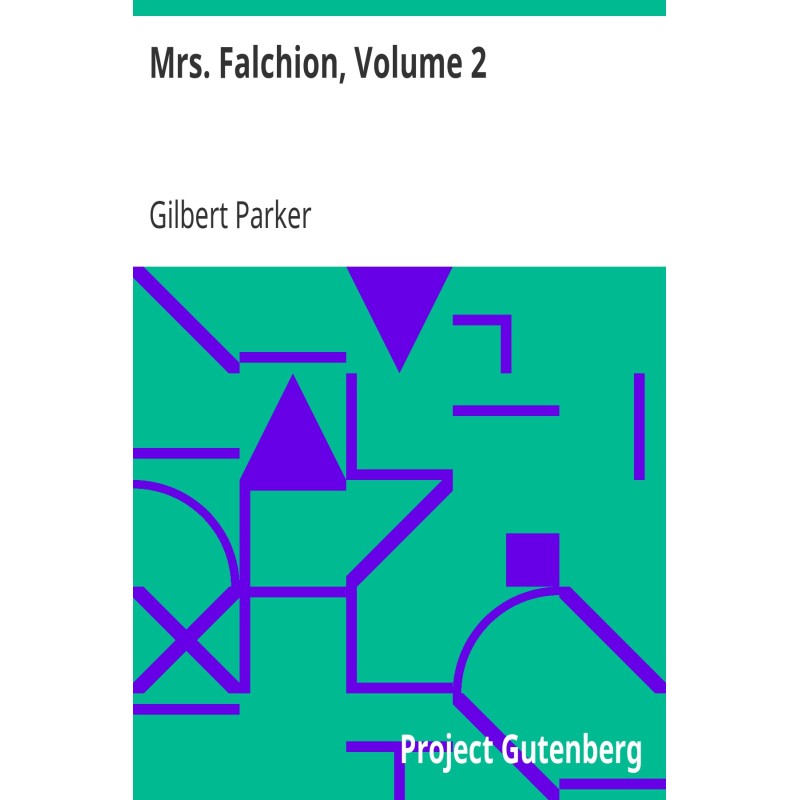 Mrs. Falchion, Volume 2.