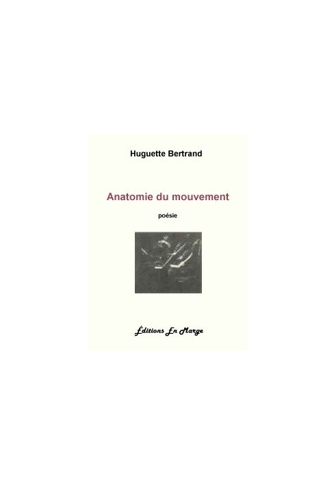 Anatomy of Movement: Poetry