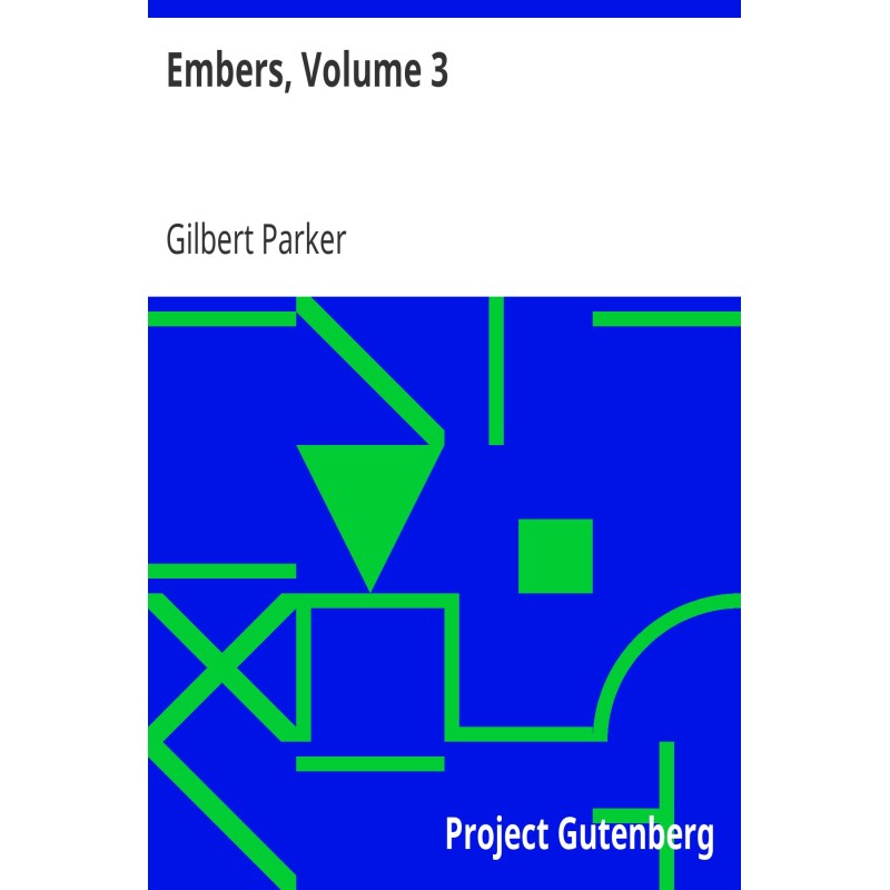 Embers, Volume 3.