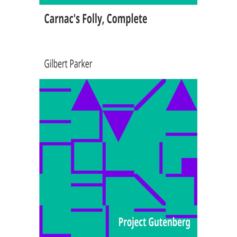 Carnac's Folly, Complete