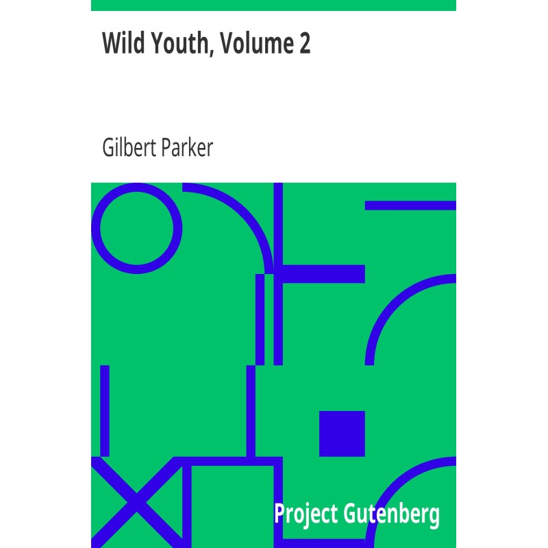 Wild Youth, Volume 2.