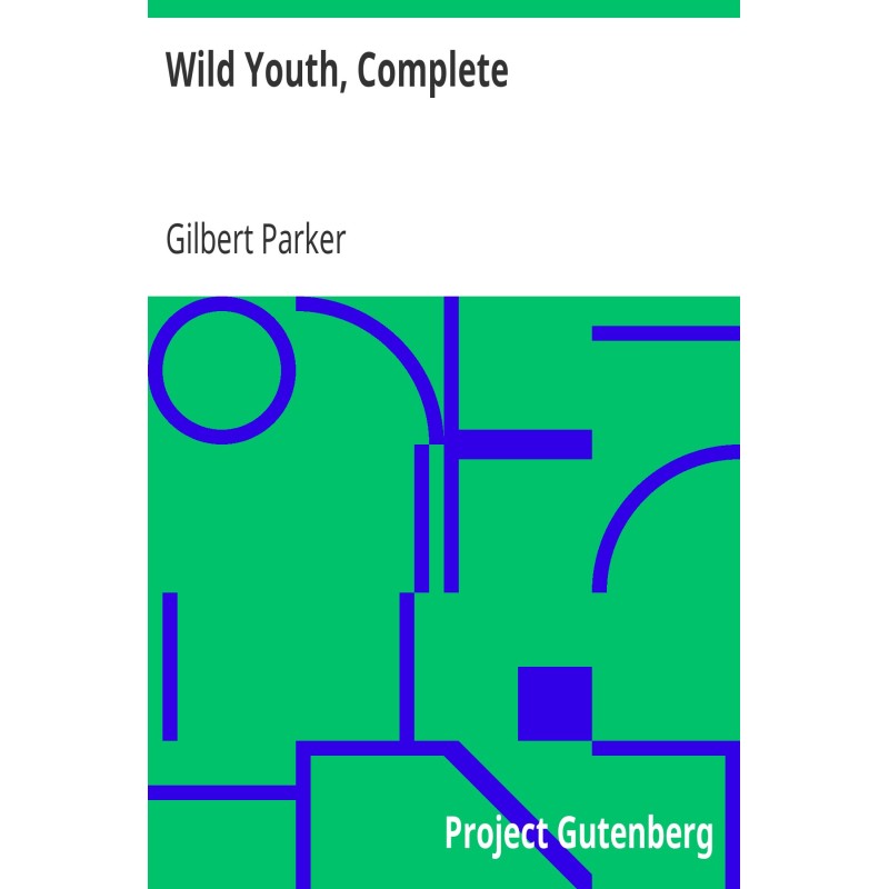 Wild Youth, Complete