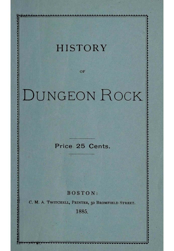 Dungeon Rock; or, the pirate's cave, at Lynn