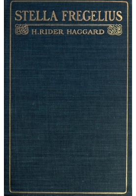 Stella Fregelius: A Tale of Three Destinies