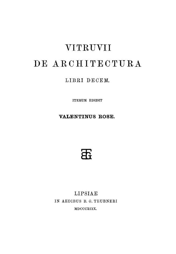 Vitruvius De architecture book ten