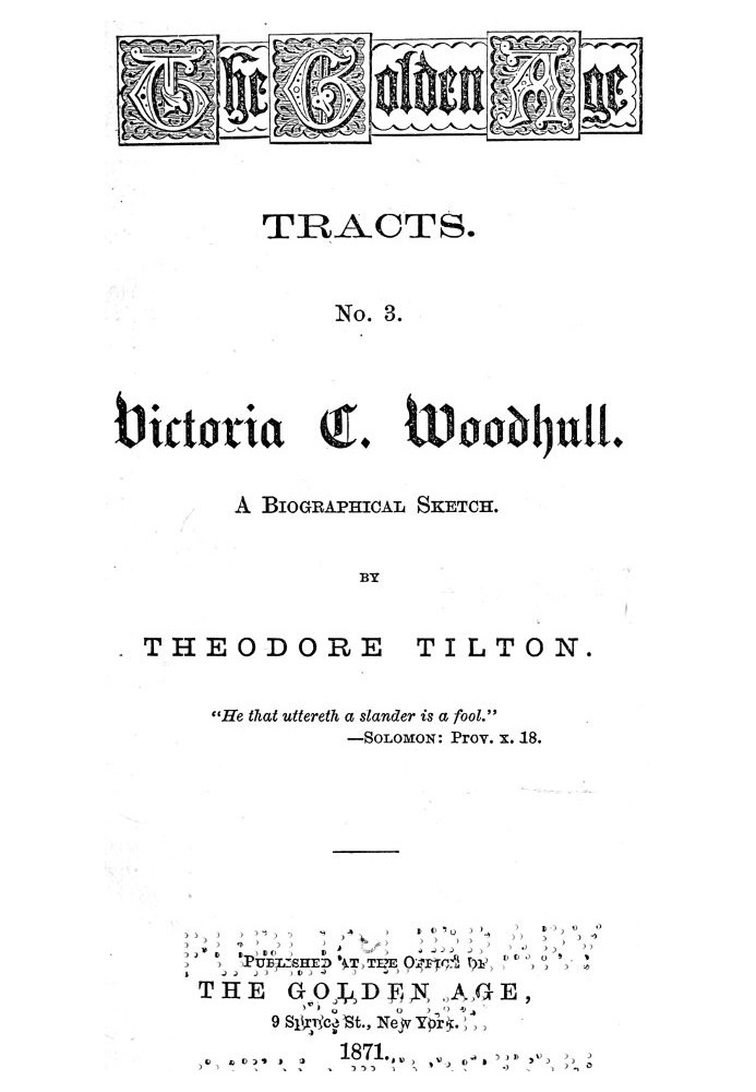 Victoria C. Woodhull: A Biographical Sketch