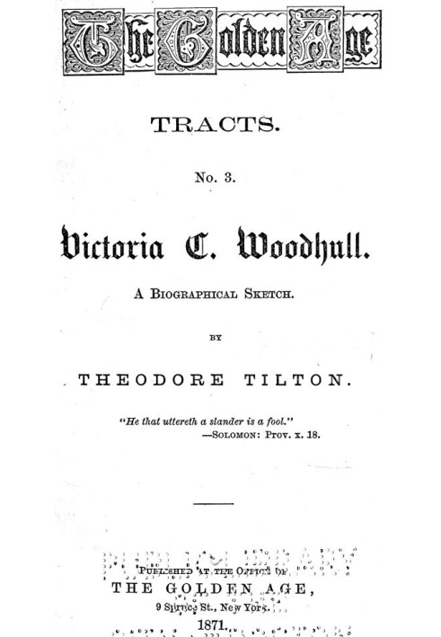 Victoria C. Woodhull: A Biographical Sketch