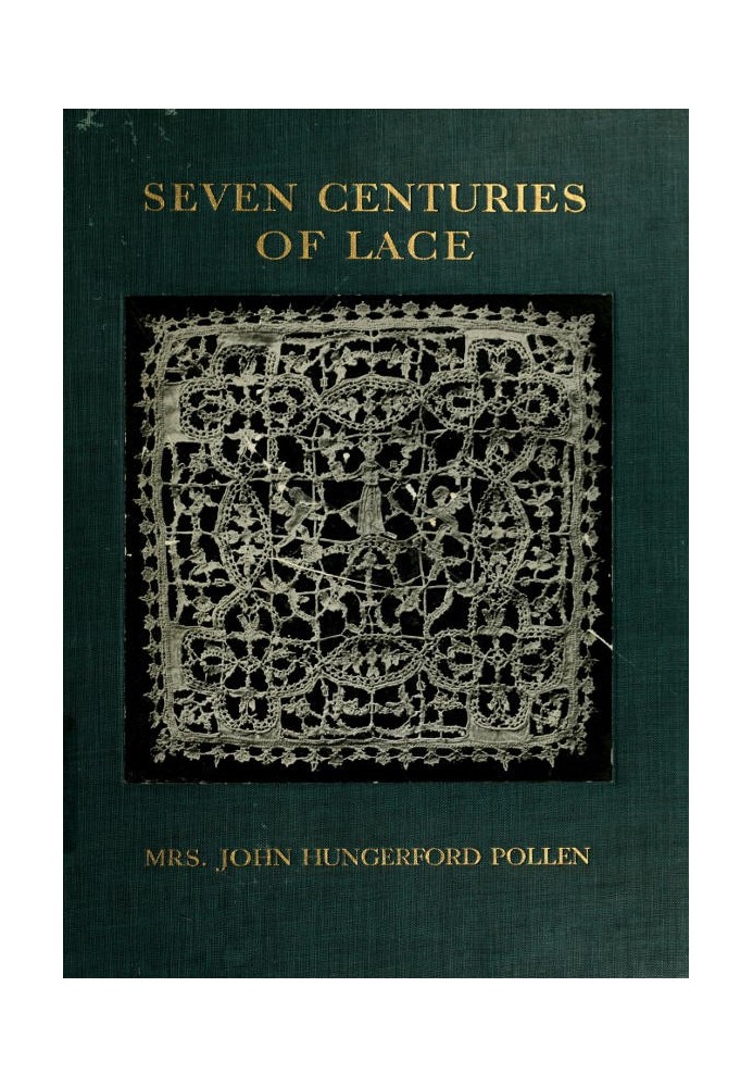 Seven Centuries of Lace