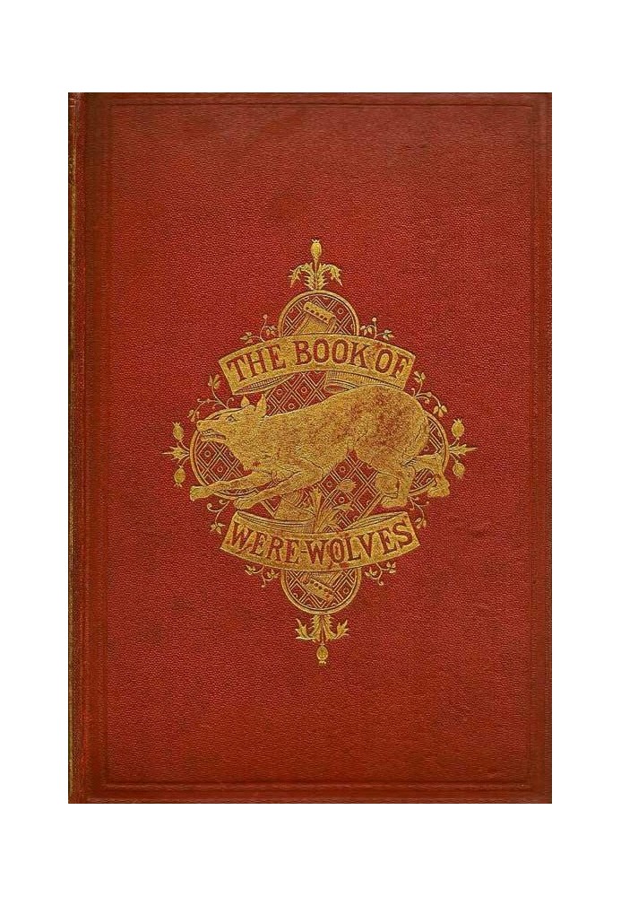 The Book of Were-Wolves