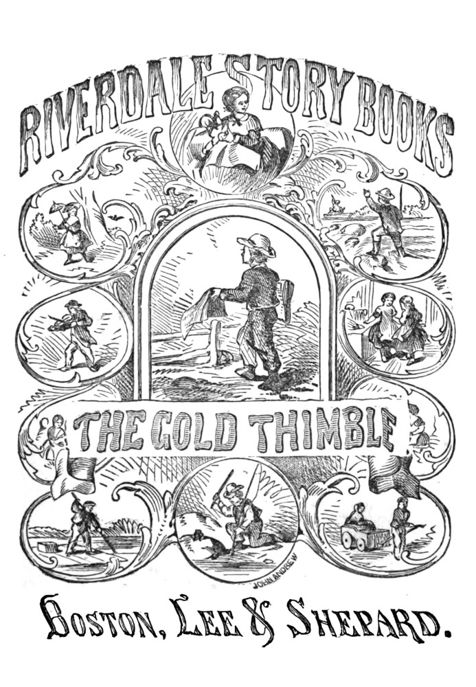 The gold thimble : $b A story for little folks