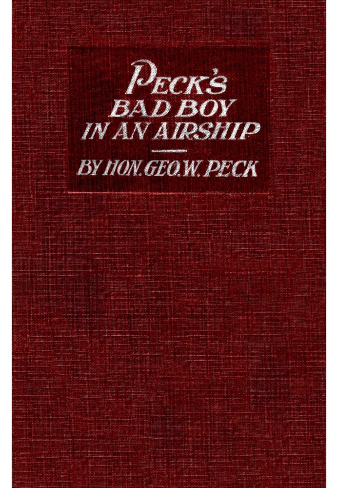 Peck's Bad Boy in an airship