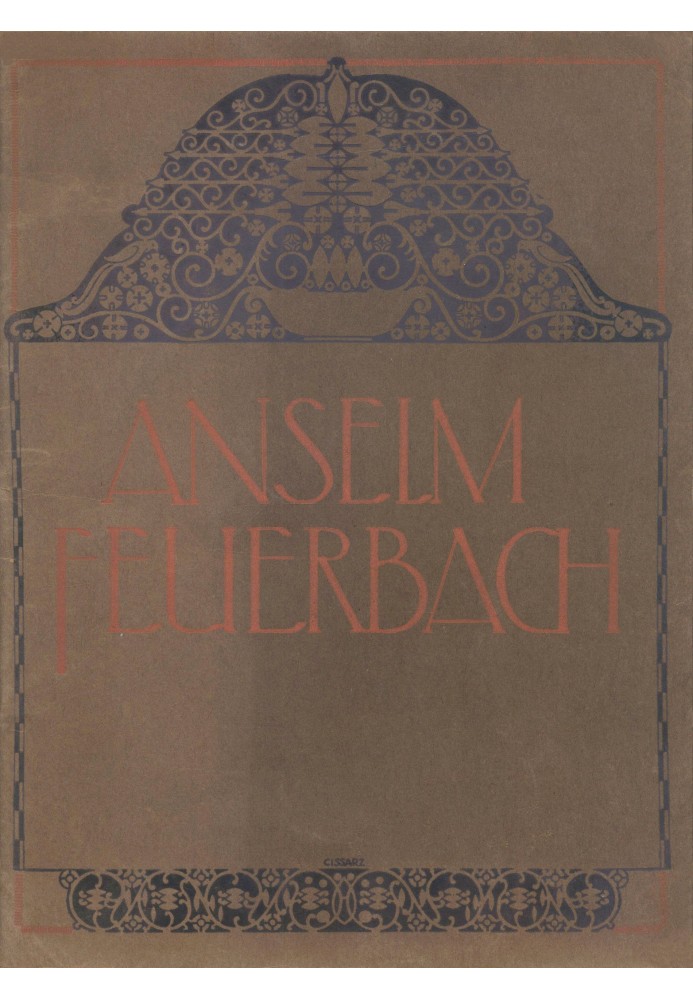 Anselm Feuerbach: $b A gift of art for the German people