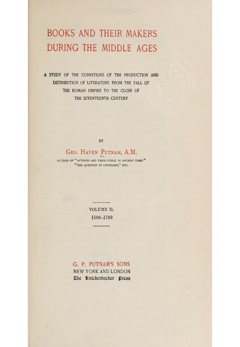 Книги та їх автори в середні віки: $b Дослідження умов виробництва та розповсюдження літератури від падіння Римської імперії до 