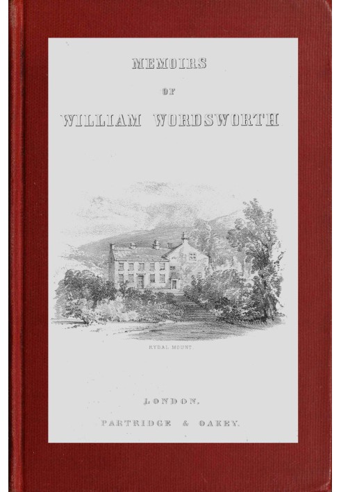 Memoirs of William Wordsworth