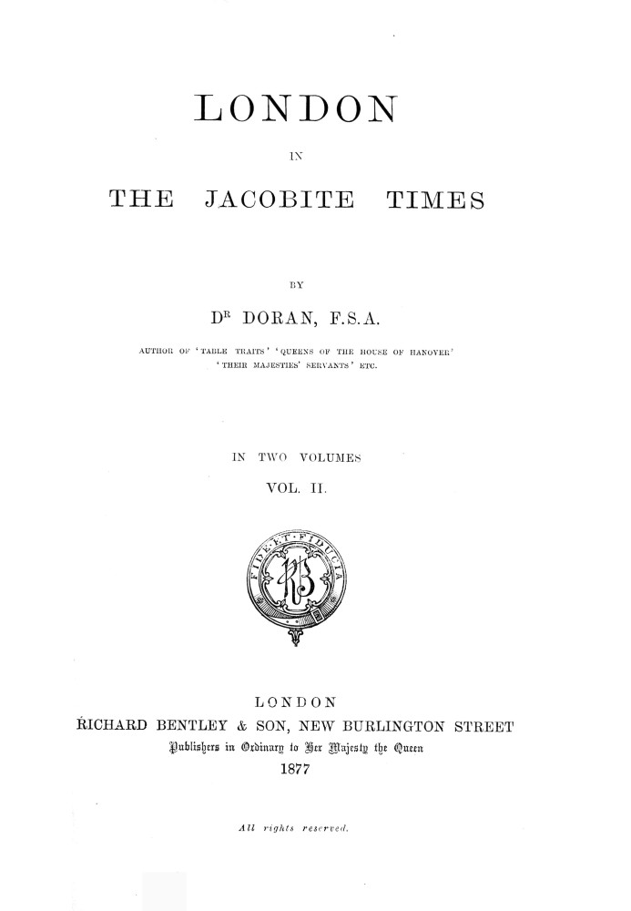 London in the Jacobite times, Volume II